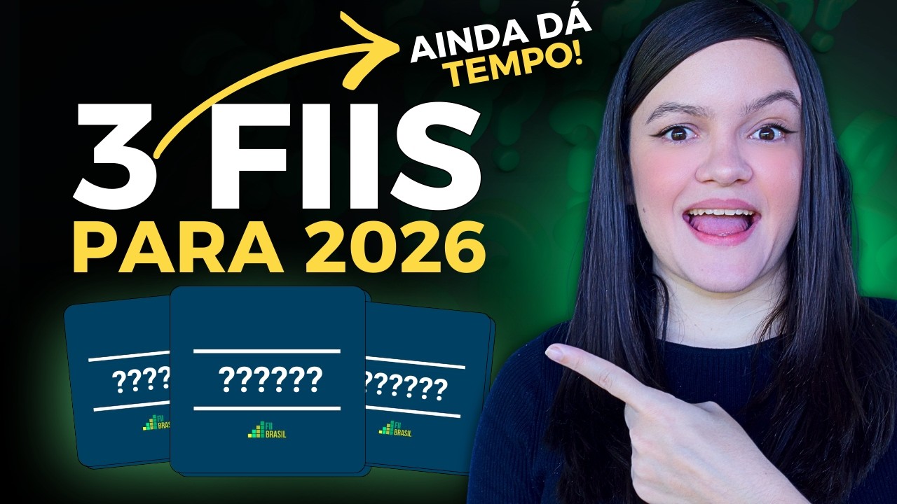 Esses 3 FIIs NÃO PODEM FALTAR na sua CARTEIRA em 2026 (Não fique de fora!)