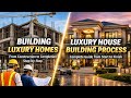 Building Luxury Homes: Step-by-Step Construction Process | Start to Finish Guide #home 🚧🏗️🧱👷♂️🔨🏭🏠