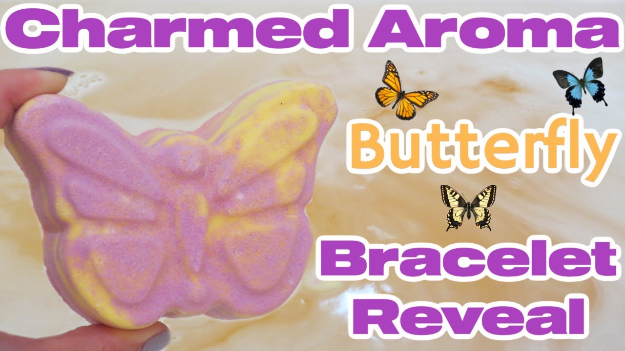 Charmed Aroma Bracelet Reveal Butterfly Bath Bomb Demo! YouTube