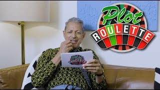 Plot Roulette with Jeff Goldblum