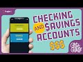 Understanding Checking and Savings Accounts