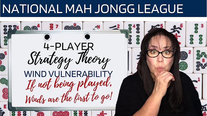 National Mah Jongg League Strategy Theory 20220610
