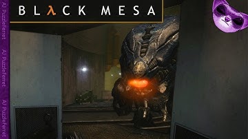 Black Mesa Ep10 - Gargantua!
