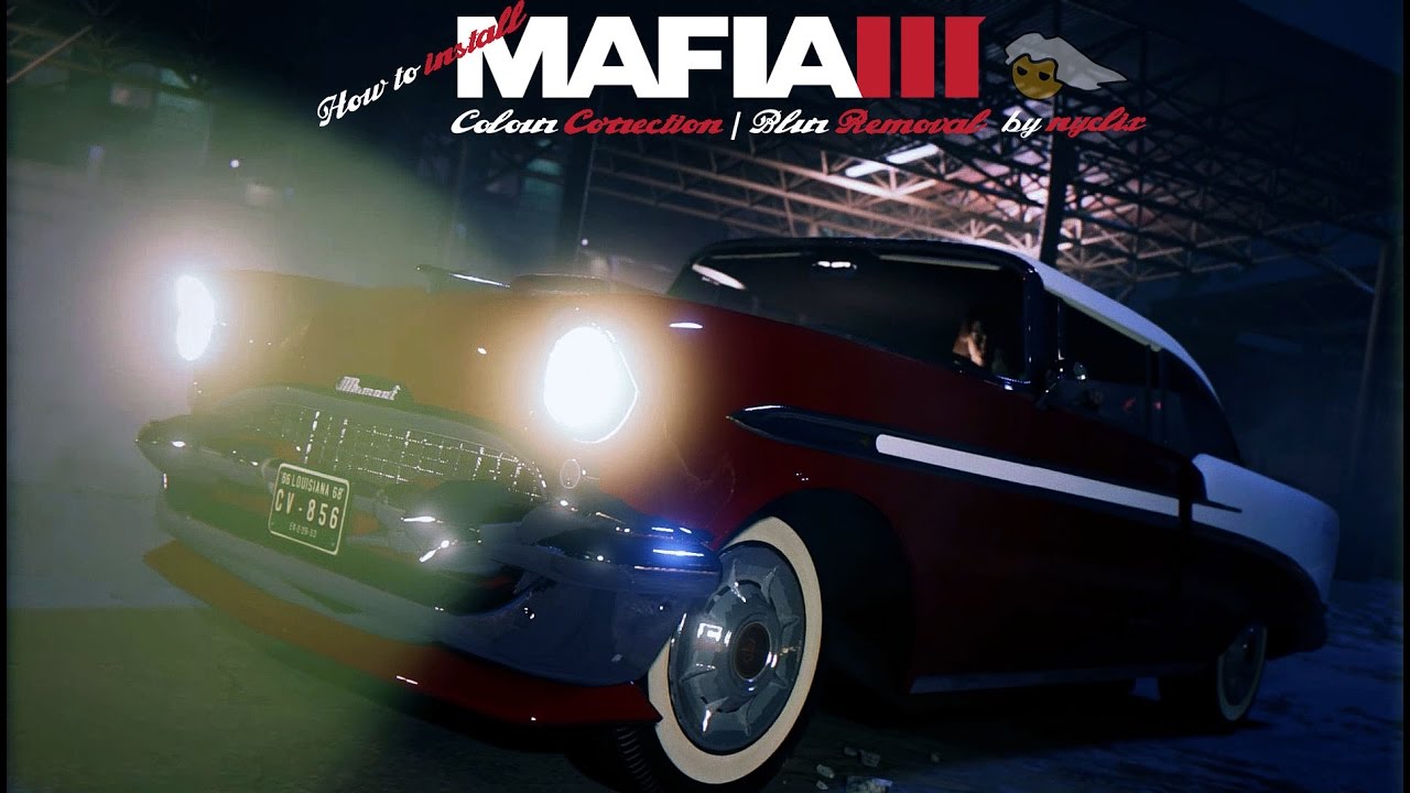 Mafia 3 / Update 1.01 / Blur Fix w/ Nyclix's Graphics Mod / GTX 1070 /  1080p - 60FPS 