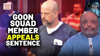 'Good Squad' Ringleader APPEALS SENTENCE For TORTURING TWO BLACK MEN | Roland Martin