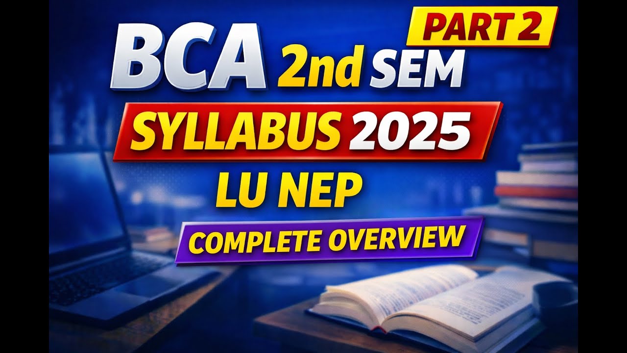 BCA Semester 2 Syllabus Part 2 | Lucknow University BCA NEP | Remaining ...