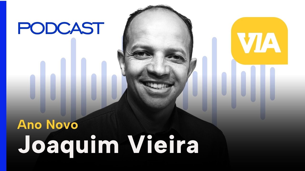 Chegou a hora virar a chave em 2026 | Joaquim Vieira Costa | Jornal Via