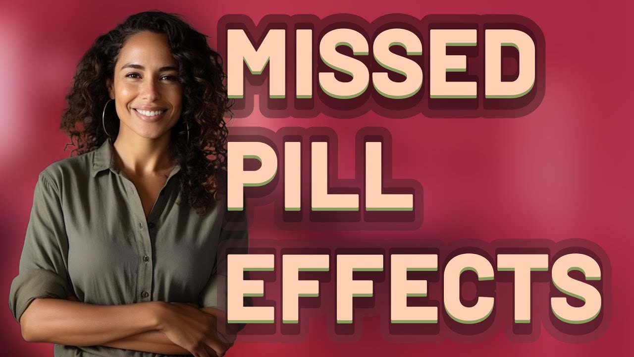 What Happens to Your Period If You Miss a Birth Control Pill Mid-Cycle?