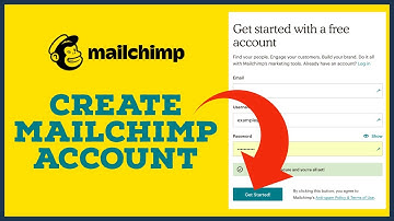 Mailchimp Sign Up 2022: How to Open/Create Mailchimp Account?
