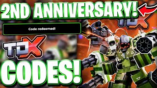 Party All 2Nd Anniversary Update Codes For Tower Defense X Roblox Tdx Codes