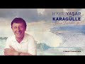 Hayri Yaşar Karagülle - Selam Trabzon'uma #karadenizşarkıları  #horon