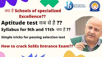 SOSEs Syllabus Class 9th & 11th for Entrance test | Selection test of SoSEs