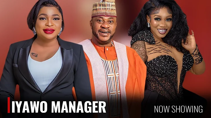 IYAWO MANAGER - A Nigerian Yoruba Movie Starring - Wunmi Toriola, Odunlade Adekola, Kemi Afolabi