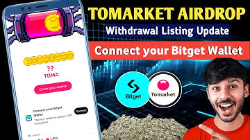Connect Tomarket Bitget Wallet 🤑| Tomarket Token Withdrawal 💸| Tomarket Listing New Update