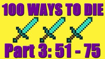 Minecraft - 100 Ways To Die In Minecraft - Part 3