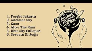 ADHITIA SOFYAN || BEST SONG PLAYLIST (OST. ISTRI DARI MASA DEPAN)