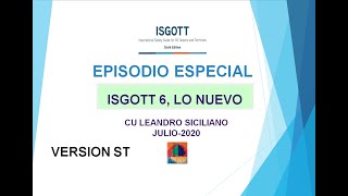 ISGOTT 6 LO NUEVO VERSION ST