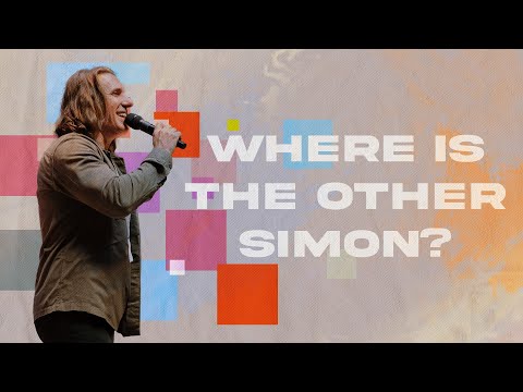 Where Is The Other Simon | Face to Face | Pastor Steve Andres