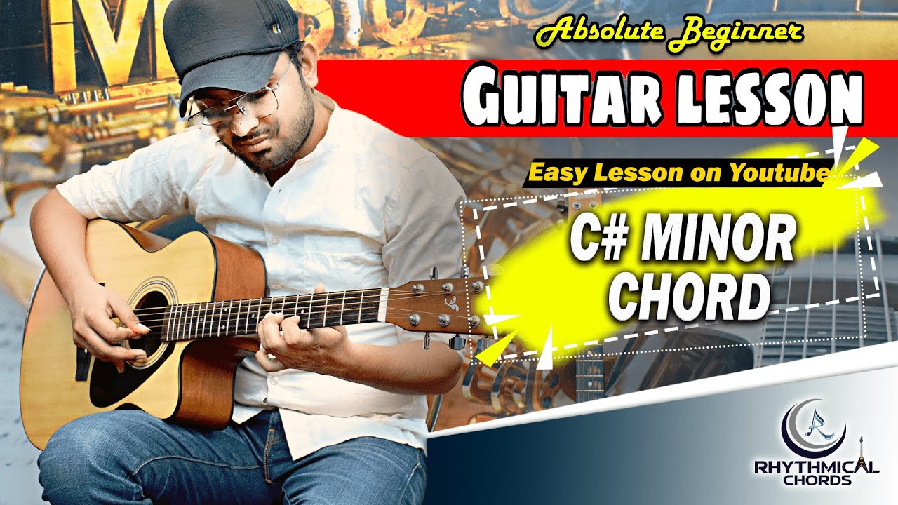 Music | C# minor Guitar Chord Lesson | Rhythmical Chords | Bar Chords | Vikram sharma