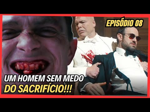 HERÓIS SÃO CONTRUÍDOS COM SACRIFÍCIOS! - DEMOLIDOR RENASCIDO - Episódio 08 [ANÁLISE EXPLICADO]