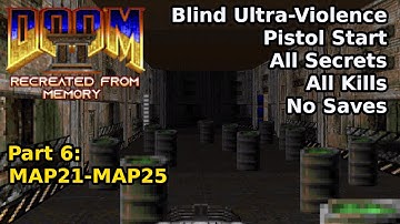 Doom II Maar er klopt iets niet - Deel 6: MAP21-MAP25 (Blinde Ultra-Geweld 100%)