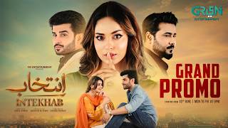 Intekhab | Grand Promo | Sukaina Khan - Fahad Shaikh | Starting From 10 June 2026 Mon To Fri At 9 PM
