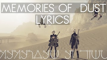 NieR: Automata | Memories of Dust | Desert lyrics