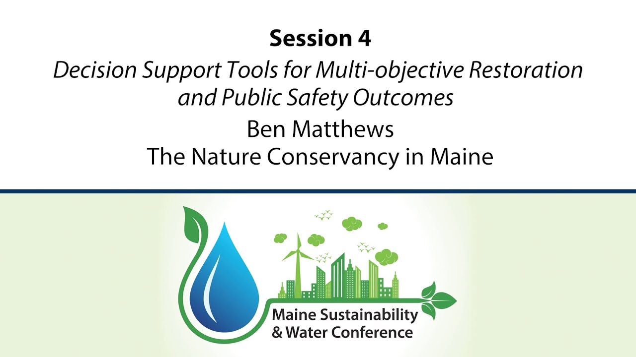 2021 MSWC Session 4-Ben Matthews, The Nature Conservancy in Maine