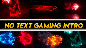 Top 5 gaming intro no text | Gaming intro template