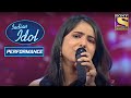 क्या Deepali दे पाएगी 'Tere Bina Jiya Jaye' पे ज़बरदस्त Performance? | Indian Idol Season 3