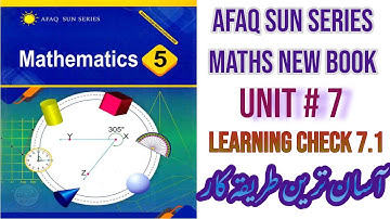 Afaq Sun Series Maths Class 5|Unit 7 Geometry|Learning Check 7.1|What is angle?