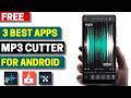 3 Best Free MP3 Cutter Apps for Android 2026