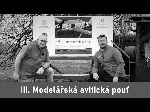 III. Modelářská AVIATICKÁ pouť
