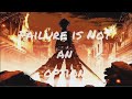 Failure is not an option  anime motivation