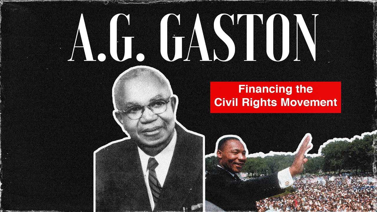 AG Gaston: The Man Who Financed the Civil Rights Movement - YouTube