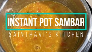 Instant Pot Sambar Recipe | Tiffin sambar (Toor Dal) | Sainthavi's Kitchen