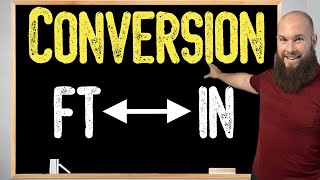 How To Convert Feet To Inches & Inches To Feet