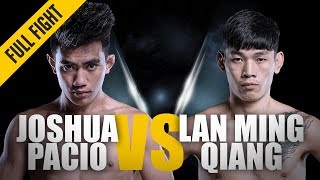 ONE: Full Fight | Joshua Pacio vs. Lan Ming Qiang | Ground Dominance | January 2018