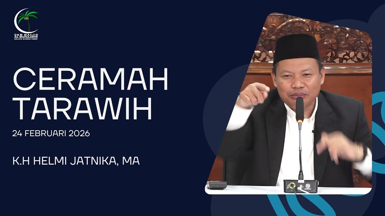Ceramah Tarawih bersama KH Helmi Jatnika, MA.