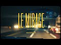 Dana Jean Phoenix - Le Mirage • Synthwave and Chill