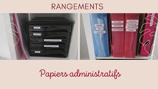 Mon organisation des papiers administratifs | ASTUCES ET CONSEILS