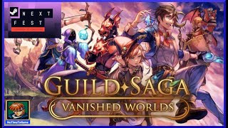 Guild Saga: Vanished Worlds || Demo || Steam NextFest || No Commentary NoTimeToGame ||
