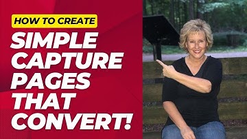 Get Fearless Freedom  |  How To Create Simple Capture Pages That Convert With Get Fearless Freedom!