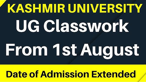 UG Classwork From 1st August in Affiliated Colleges of Kashmir University l #kashmiruniversity