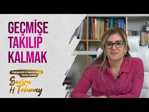 Video: Geçmişten Nasıl Vazgeçilir