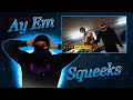 Squeeks Ft Ay Em Karma Music Video GRM Daily REACTION mp3