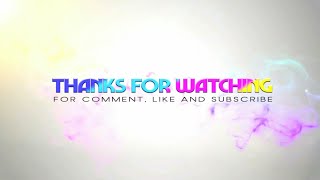 Thanks For Watching 9 - Outro - No copyright