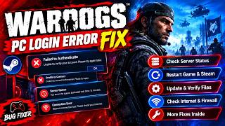 WARDOGS PC Login Error FIX | Failed to Authenticate, Server Queue & Connection Error