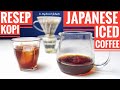 RESEP KOPI JAPANESE ICED COFFEE 2020 ! - dr. Ray Leonard Judijanto