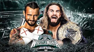 CM PUNK VS SETH ROLLINS WRESTLEMANIA 40 MATCH